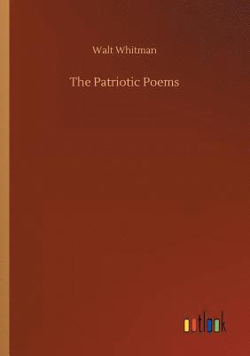 Walt Whitman - Patriotic Poems, Häftad