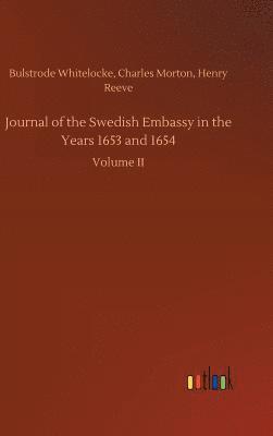 bokomslag Journal of the Swedish Embassy in the Years 1653 and 1654