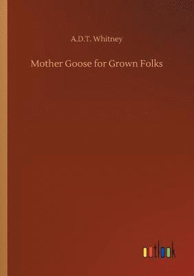 bokomslag Mother Goose for Grown Folks