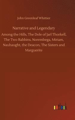 Narrative and Legendary