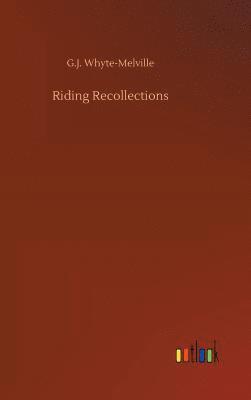 bokomslag Riding Recollections