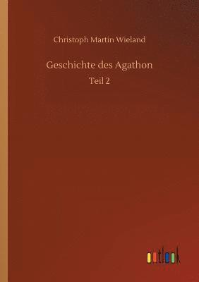 bokomslag Geschichte des Agathon