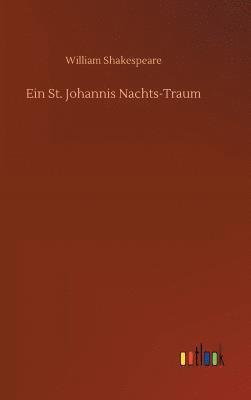 bokomslag St. Johannis Nachts-Traum