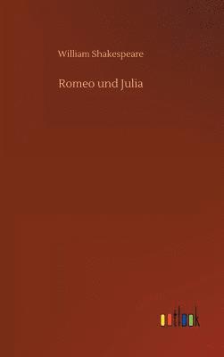 William Shakespeare - Romeo und Julia, Inbunden