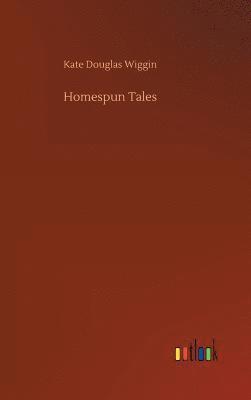 bokomslag Homespun Tales