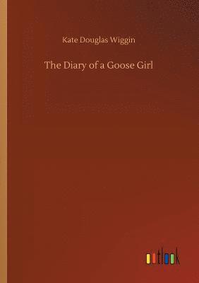 bokomslag The Diary of a Goose Girl