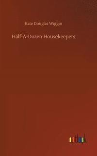 bokomslag Half-A-Dozen Housekeepers