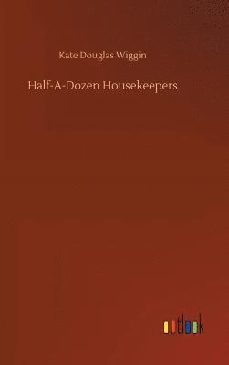 bokomslag Half-A-Dozen Housekeepers