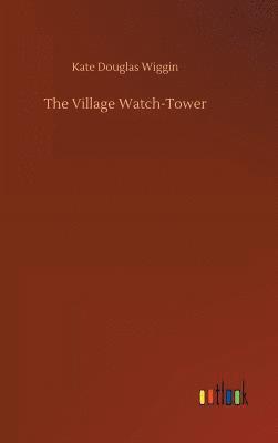 Village Watch-Tower
