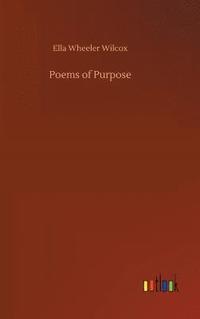 bokomslag Poems of Purpose