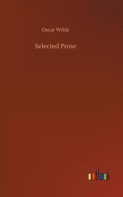 bokomslag Selected Prose