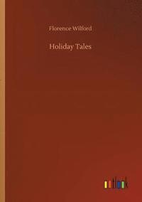 bokomslag Holiday Tales