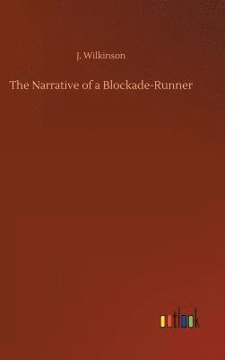 Narrative of a Blockade-Runner