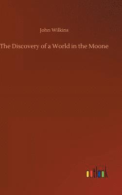 Discovery of a World in the Moone