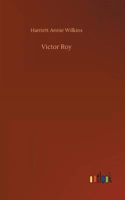bokomslag Victor Roy