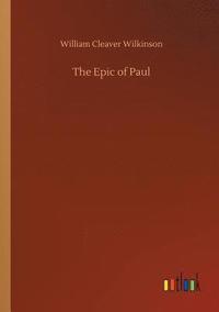 bokomslag The Epic of Paul