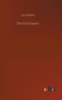 bokomslag The First Easter