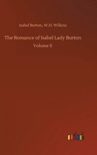 bokomslag Romance of Isabel Lady Burton