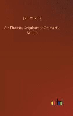 bokomslag Sir Thomas Urquhart of Cromartie Knight