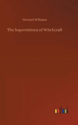 Superstitions of Witchcraft