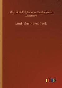 bokomslag Lord John in New York