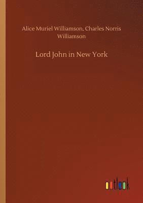 bokomslag Lord John in New York