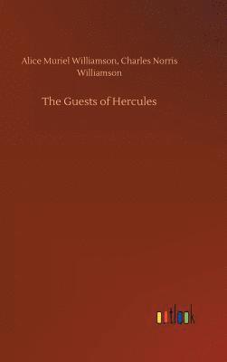 bokomslag The Guests of Hercules