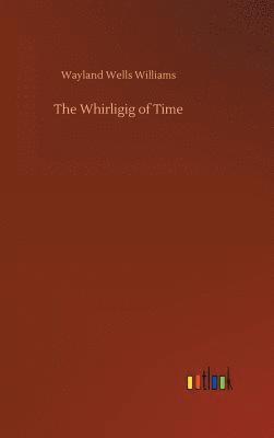 bokomslag Whirligig of Time