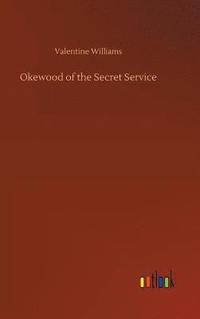 bokomslag Okewood of the Secret Service