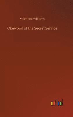 bokomslag Okewood of the Secret Service