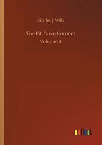 bokomslag Pit Town Coronet