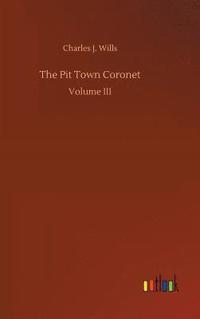 bokomslag Pit Town Coronet