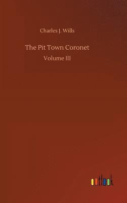 bokomslag Pit Town Coronet