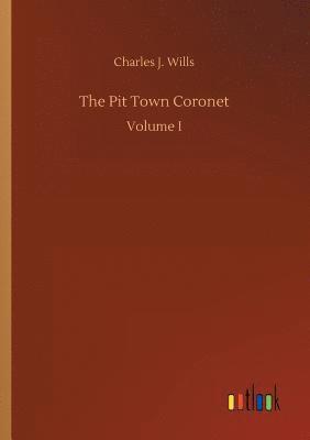 bokomslag Pit Town Coronet
