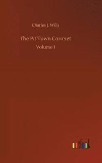 bokomslag Pit Town Coronet
