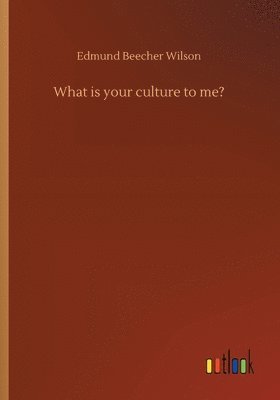 What is your culture to me? 1