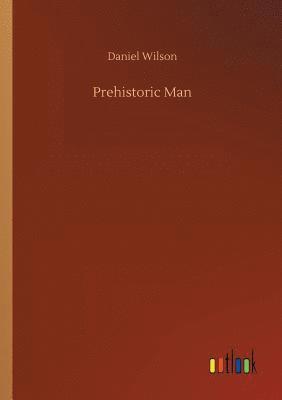 bokomslag Prehistoric Man