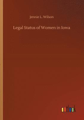 bokomslag Legal Status of Women in Iowa