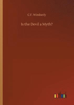 bokomslag Is the Devil a Myth?