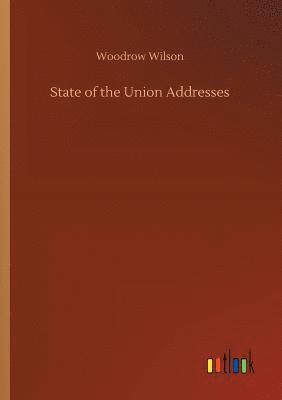 bokomslag State of the Union Addresses