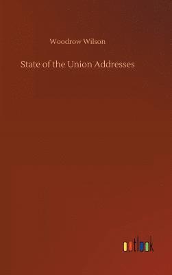 bokomslag State of the Union Addresses