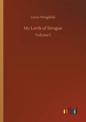 bokomslag My Lords of Strogue