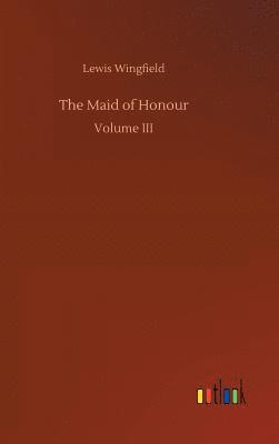 bokomslag Maid of Honour