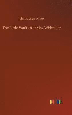 Little Vanities of Mrs. Whittaker