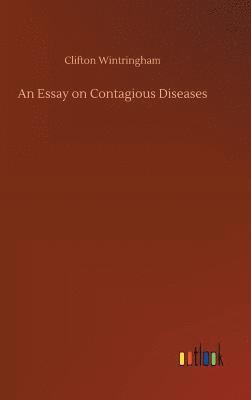 bokomslag An Essay on Contagious Diseases