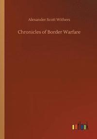 bokomslag Chronicles of Border Warfare