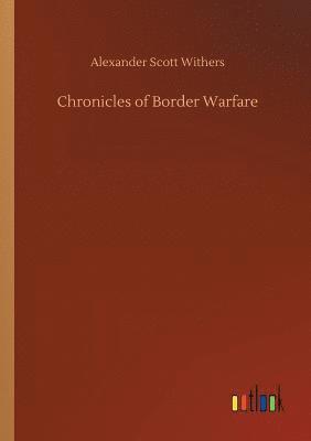 bokomslag Chronicles of Border Warfare