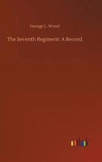 bokomslag Seventh Regiment