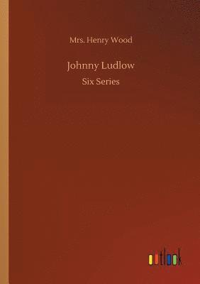 Johnny Ludlow 1