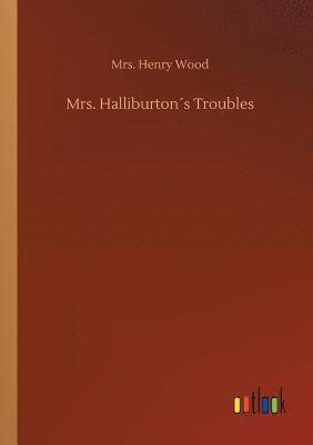 Mrs. Halliburton´s Troubles